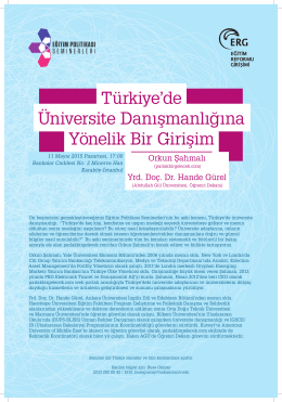 Türkiye`de Üniversite Danışmanlığına Yönelik Bir Girişim