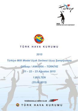 2015 Türkiye Milli Model Uçak Serbest Uçuş Şampiyonası Gölbaşı