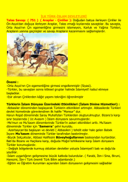 İLK TÜRK-İSLAM DEVLETLERİ Talas Savaşı ( 751