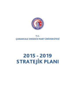 Stratejik Plan 2015-2019 - ÇOMÜ - Strateji Geliştirme Daire Başkanlığı