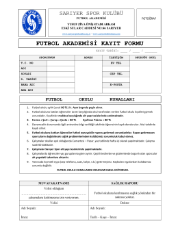 futbol akademisi kayıt formu - Sarıyer Spor Kulübü Futbol Okulu