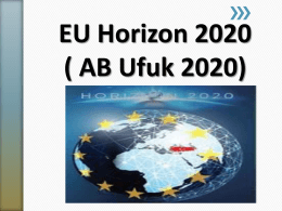 EU HORIZON2020 Programı hakkında detaylı bilgi almak için