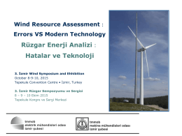 Rüzgâr Enerji Analizinde Belirsizlikleri Azaltmanın Maliyeti