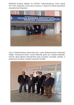 KOSGEB Kırıkkale Müdürü Ali SEVİNÇ Yüksekokulumuza ziyaret