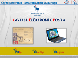 PTT Pazarlama Müdürü Aşkın Aslan Kayıtlı Elektronik Posta(KEP)
