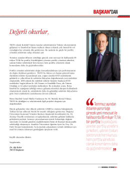Değerli okurlar, - Türkiye Kurumsal Yatırımcı Yöneticileri Derneği