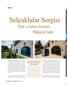 Sanat: Selçuklular Sergisi Türk ve İslam Eserleri Müzesi`nde