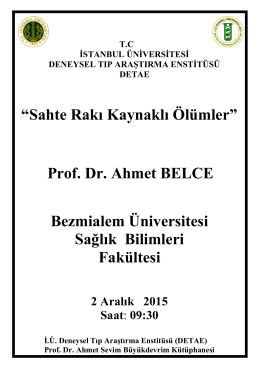 Prof. Dr. Ahmet BELCE Bezmialem Üniversitesi Sağlık Bilimleri