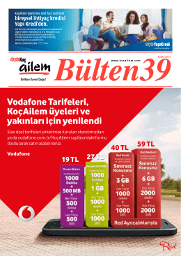 Vodafone Tarifeleri, KoçAilem üyeleri ve yakınları için yenilendi
