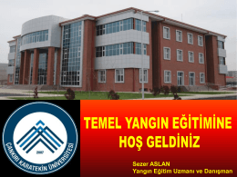3-Temel Yangın Eğitimi - Çankırı Karatekin Üniversitesi