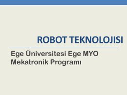 robot teknolojısı - Ege MYO-İZKA