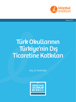 Türk Okullarının Türkiye`nin Dış Ticaretine Katkıları