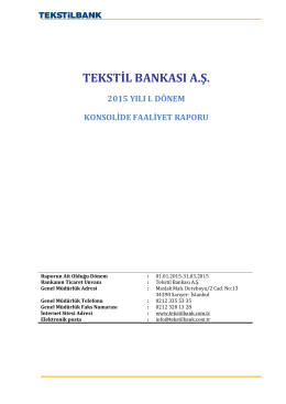 1- Tekstilbank Konsolide Faaliyet Raporu 03 2015