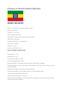 Etiyopya ve Seramik Sektörü Bilgi Notu GENEL BİLGİLER