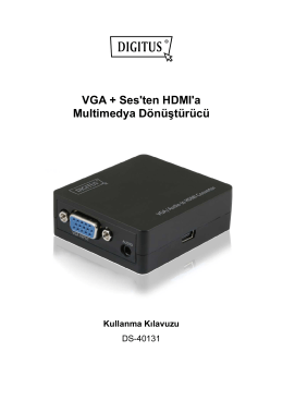 VGA + Ses`ten HDMI`a Multimedya Dönüştürücü Kullanma Kılavuzu