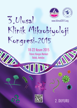 kongre bilimsel kurulu - 3. Ulusal Klinik Mikrobiyoloji Kongresi 2015