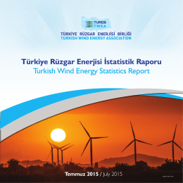 Türkiye Rüzgar Enerjisi İstatistik Raporu / Temmuz 2015