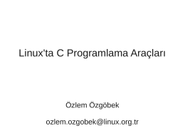 Linux`ta C Programlama Araçları