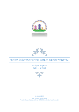 Erciyes Üniversitesi toki konutları site yönetimi