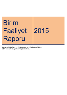 Birim Faaliyet Raporu 2015 - Kütüphane