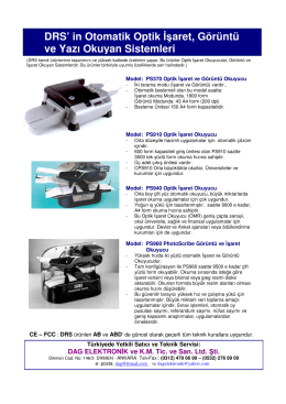 DRS` in Otomatik Optik İşaret, Görüntü ve Yazı Okuyan Sistemleri