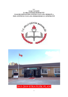 2015-2019 STRATEJİK PLANI - Uşak Belediyesi Özel Eğitim