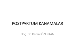 POSTPARTUM KANAMALAR - Doç.Dr. Kemal ÖZERKAN