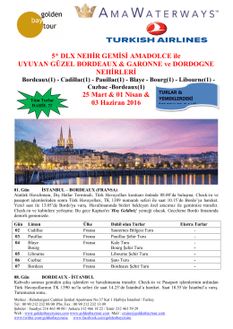 Bordeaux(1) - Golden Bay Cruise Gemi Turları