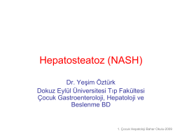 Nonalkolik Steatohepatitis - Prof. Dr. Yeşim Öztürk, MD.