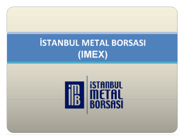 IMEX Prezentasyon - İstanbul Metal Borsası