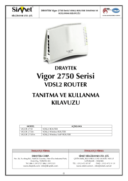 DRAYTEK Vigor 2750 Serisi VDSL2 ROUTER TANITMA VE