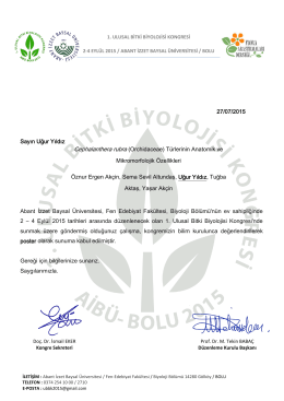 27/07/2015 Sayın Uğur Yıldız Abant İzzet Baysal Üniversitesi, Fen
