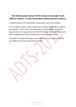 Türk Mikrobiyoloji Cemiyeti-ADTS Grubunun hazırladığı "Kısıtlı