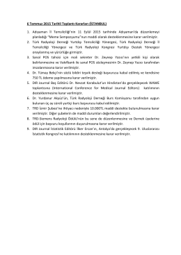 6 Temmuz 2015 Tarihli Toplantı Kararları (İSTANBUL) 1. Adıyaman