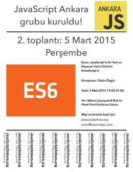 JavaScript Ankara grubu kuruldu! 2. toplantı: 5 Mart 2015 Perşembe