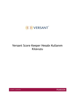 Versant Score Keeper Hesabı Kullanım Kılavuzu