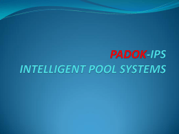 Sunum PDF - Padok-IPS - Intelligent Pool Systems