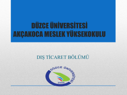 DIŞ TİCARET Oryantasyon Programı - Düzce Üniversitesi Akçakoca