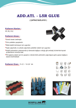 ADD.ATI. - L5R GLUE - Plastik katkı maddeleri
