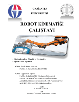 ROBOT KĠNEMATĠĞĠ ÇALIġTAYI