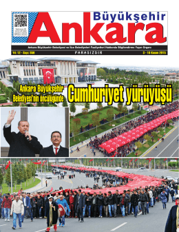 Ankara Büyükşehir Belediyesi`nin öncülüğünde Ankara Büyükşehir