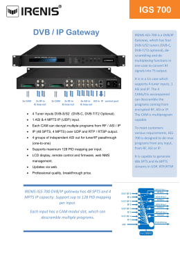 Broadcast grade DVB / IP Gateway :: IGS-700