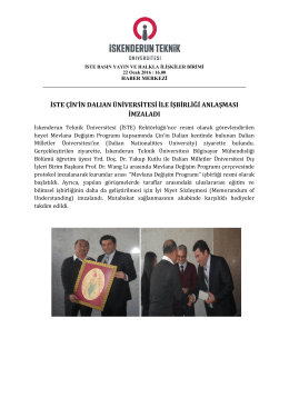 İSTE ÇİN`in Dalian Üniversitesi İle İşbirliği Anlaşması İmzaladı