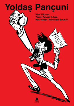 "Yoldaş Pançuni", Kitap Afişi, 100x70 cm, 2009
