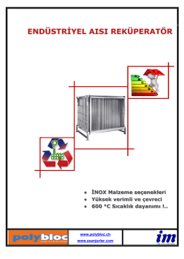 İNOX Malzeme seçenekleri Yüksek verimli ve çevreci 600 °C