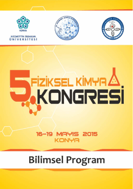 Kongre Bilimsel Program - 5. Fiziksel Kimya Kongresi 2015