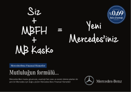 Siz + MBFH + MB Kasko =Yeni Mercedes`iniz - Mercedes