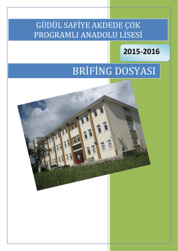 2015-2016 brifing dosyası - Safiye Akdede Çok Programlı Lisesi