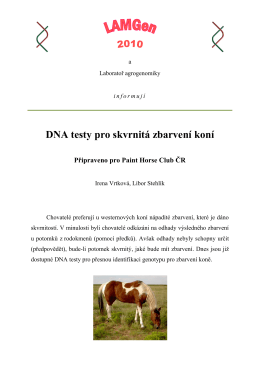 DNA testy pro skvrnitá zbarvení koní