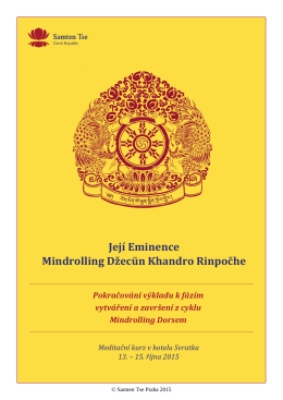 Její Eminence Mindrolling Džecün Khandro Rinpočhe